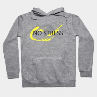 No stress Hoodie